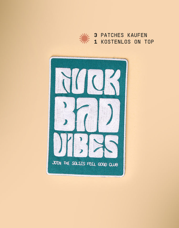 Fuck Bad Vibes - Patch